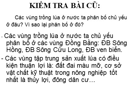 Bài giảng môn Địa lí Lớp 9 - Tiết 10, Bài 9: Sự phát triển và phân bố lâm nghiệp, thủy sản