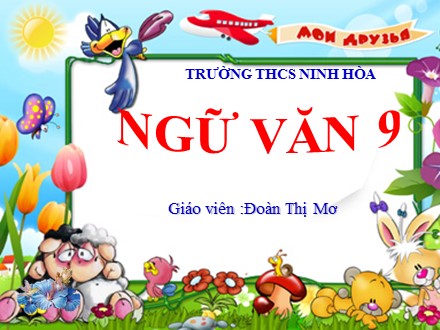 Bài giảng môn Ngữ văn Lớp 9 - Tiết 50: Nghị luận trong văn bản tự sự - Trường THCS Ninh Hòa