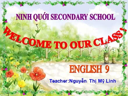 Bài giảng môn Tiếng Anh Lớp 9 - Unit 4: Learning a foreign language - Period 23: Read