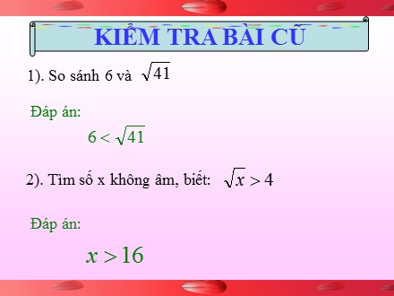 Bài giảng môn Toán học Lớp 9 - Chương I, Bài 2: Căn thức bậc hai. Hằng đẳng thức