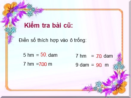 Bài giảng môn Toán Lớp 3 - Bài: Bảng đơn vị đo độ dài