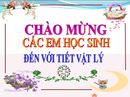 Bài giảng môn Vật lý Lớp 8 - Chủ đề 19: Cơ năng. Sự chuyển hóa cơ năng