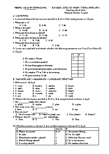 Đề khảo sát chất lượng giữa kì I môn Tiếng Anh Lớp 6 - Năm học 2014-2015 - Phòng GD&ĐT Bình Giang (Có đáp án)