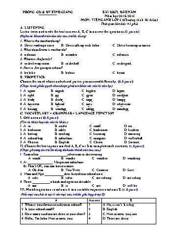 Bài khảo sát chất lượng đầu năm môn Tiếng Anh Lớp 6 (Chương trình thí điểm) - Năm học 2015-2016 - Phòng GD&ĐT Bình Giang (Có đáp án)