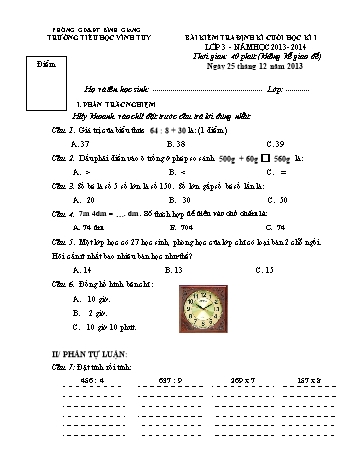 Bài kiểm tra định kì cuối học kì I môn Toán Lớp 3 - Năm học 2013-2014 - Trường Tiểu học Vĩnh Tuy (Có đáp án)