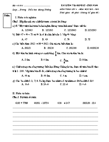 Bài kiểm tra định kì cuối năm môn Toán Lớp 4 - Năm học 2012-2013 - Trường Tiểu học Hùng Thắng (Có đáp án)