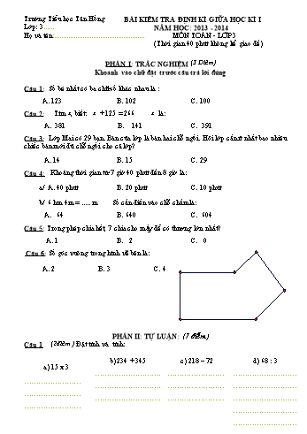 Bài kiểm tra định kì giữa học kì I môn Toán Lớp 3 - Năm học 2013-2014 - Trường Tiểu học Tân Hồng (Có đáp án)