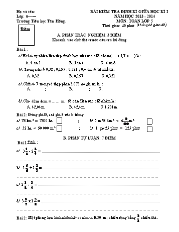 Bài kiểm tra định kì giữa học kì I môn Toán Lớp 5 - Năm học 2013-2014 - Trường Tiểu học Tân Hồng (Có đáp án)