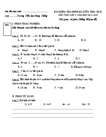 Bài kiểm tra định kì giữa học kì II môn Toán Lớp 2 - Năm học 2013-2014 - Trường Tiểu học Hùng Thắng