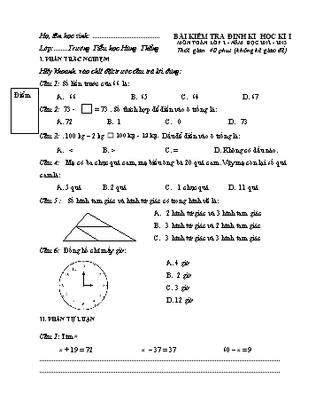 Bài kiểm tra định kì học kì I môn Toán Lớp 2 - Năm học 2012-2013 - Trường Tiểu học Hùng Thắng