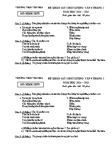 Đề khảo sát chất lượng tháng 2 môn Ngữ văn Lớp 6 - Năm học 2014-2015 - Trường THCS Thái Hòa (Có đáp án và biểu điểm)