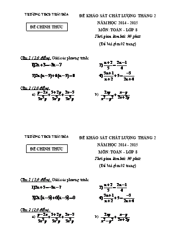 Đề khảo sát chất lượng tháng 2 môn Toán Lớp 8 - Năm học 2014-2015 - Trường THCS Thái Hòa (Kèm hướng dẫn chấm)
