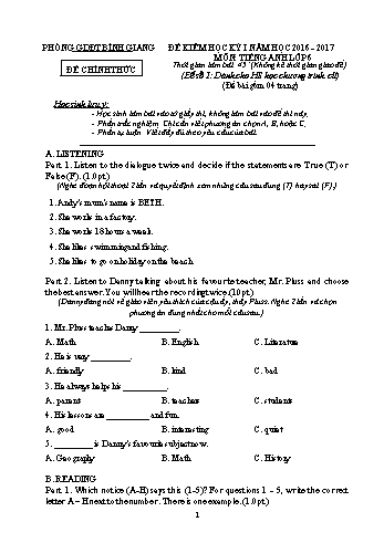 Đề kiểm học kỳ I môn Tiếng Anh Lớp 6 - Năm học 2016-2017 - Phòng GD&ĐT Bình Giang (Có đáp án)