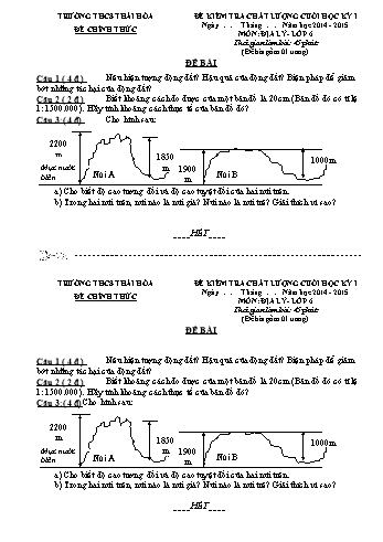 Đề kiểm tra chất lượng cuối học kỳ I môn Địa lý Lớp 6, 7, 8, 9 - Năm học 2014-2015 - Trường THCS Thái Hòa (Có đáp án)