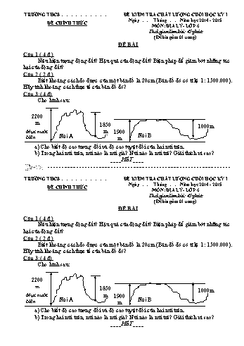 Đề kiểm tra chất lượng cuối học kỳ I môn Địa lý Lớp 6, 7, 8, 9 - Năm học 2014-2015 (Có đáp án)