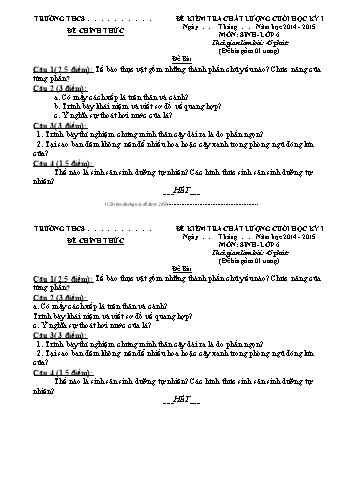 Đề kiểm tra chất lượng cuối học kỳ I môn Sinh học Lớp 6, 7, 8, 9 - Năm học 2014-2015