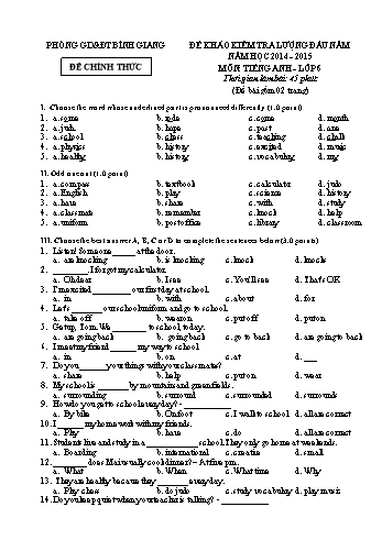 Đề kiểm tra chất lượng đầu năm môn Tiếng Anh Lớp 6 (Chương trình mới) - Năm học 2014-2015 - Phòng GD&ĐT Bình Giang (Có đáp án)