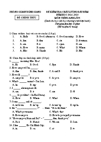 Đề kiểm tra chất lượng đầu năm môn Tiếng Anh Lớp 6 (Chương trình hiện hành) - Năm học 2014-2015 - Phòng GD&ĐT Bình Giang (Có đáp án)