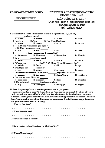 Đề kiểm tra chất lượng đầu năm môn Tiếng Anh Lớp 7 (Chương trình hiện hành) - Năm học 2014-2015 - Phòng GD&ĐT Bình Giang (Có đáp án)