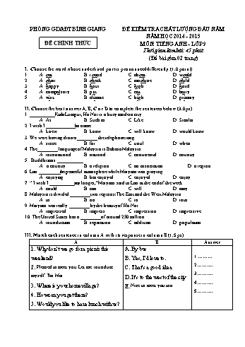 Đề kiểm tra chất lượng đầu năm môn Tiếng Anh Lớp 9 - Năm học 2014-2015 - Phòng GD&ĐT Bình Giang (Có đáp án)