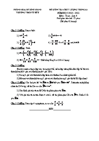 Đề kiểm tra chất lượng tháng 03 môn Toán Lớp 6, 7, 8, 9 - Năm học 2010-2011 - Trường THCS Vũ Hữu
