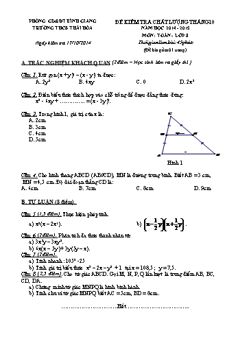 Đề kiểm tra chất lượng tháng 10 môn Toán Lớp 8 - Năm học 2014-2015 - Trường THCS Thái Hòa (Có đáp án)