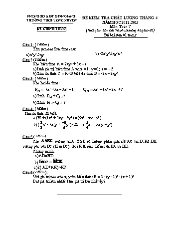 Đề kiểm tra chất lượng tháng 4 môn Toán Lớp 7 - Năm học 2012-2013 - Trường THCS Long Xuyên (Có đáp án)