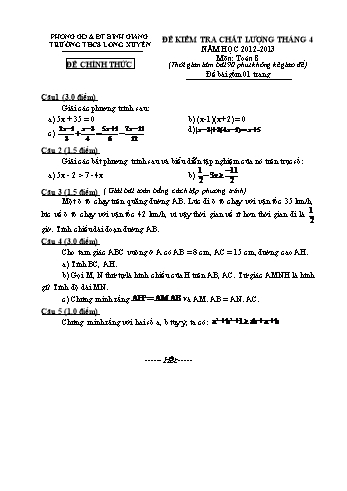 Đề kiểm tra chất lượng tháng 4 môn Toán Lớp 8 - Năm học 2012-2013 - Trường THCS Long Xuyên (Có đáp án)