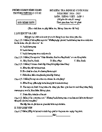 Đề kiểm tra định kì cuối năm môn Tiếng Việt Lớp 5 - Năm học 2014-2015 - Trường Tiểu học Cổ Bì (Có đáp án)