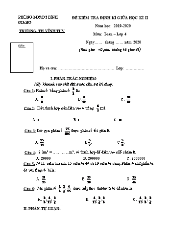 Đề kiểm tra định kì giữa học kì II môn Toán Lớp 4 - Năm học 2019-2020 - Trường Tiểu học Vĩnh Tuy (Có đáp án)