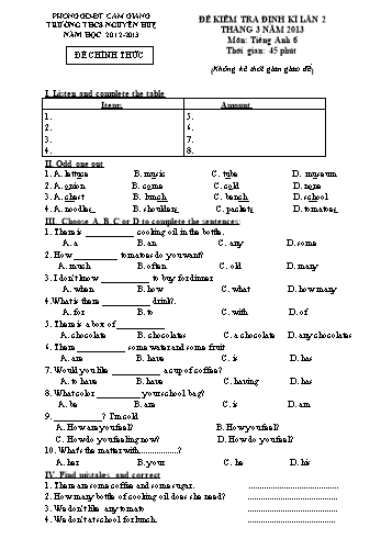 Đề kiểm tra định kì lần 2 tháng 3 môn Tiếng Anh Lớp 6 - Năm học 2012-2013 - Trường THCS Nguyễn Huệ (Kèm hướng dẫn chấm)