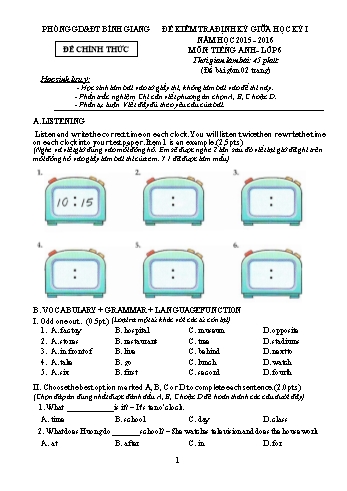 Đề kiểm tra định kỳ giữa học kỳ I môn Tiếng Anh Lớp 6 - Năm học 2015-2016 - Phòng GD&ĐT Bình Giang