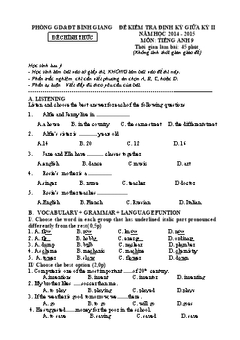 Đề kiểm tra định kỳ giữa kỳ II môn Tiếng Anh Lớp 9 - Năm học 2014-2015 - Phòng GD&ĐT Bình Giang (Có đáp án)