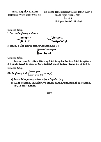 Đề kiểm tra định kỳ môn Toán Lớp 9 - Năm học 2014-2015 - Trường THCS Chu Văn An - Bài số 4 (Có đáp án và biểu điểm)