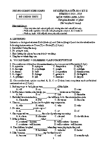 Đề kiểm tra giữa học kỳ II môn Tiếng Anh Lớp 9 - Năm học 2015-2016 - Phòng GD&ĐT Bình Giang (Có đáp án)