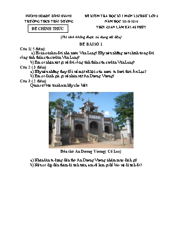 Đề kiểm tra học kì I môn Lịch sử Lớp 6 - Năm học 2015-2016 - Trường THCS Thái Dương (Có đáp án)