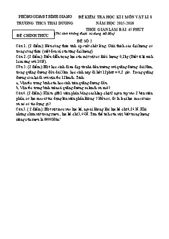 Đề kiểm tra học kì I môn Vật lí Lớp 8 - Năm học 2015-2016 - Trường THCS Thái Dương (Có đáp án)