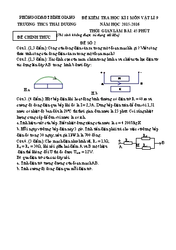 Đề kiểm tra học kì I môn Vật lí Lớp 9 - Năm học 2015-2016 - Trường THCS Thái Dương (Có đáp án)