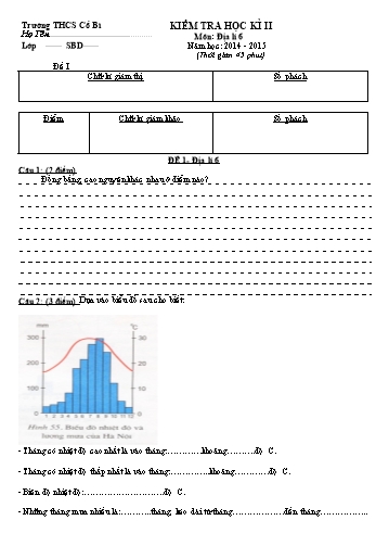 Đề kiểm tra học kì II môn Địa lí Lớp 6 - Năm học 2014-2015 - Trường THCS Cổ Bì (Có đáp án)