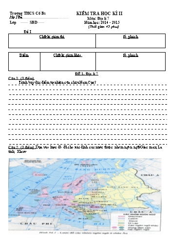 Đề kiểm tra học kì II môn Địa lí Lớp 7 - Năm học 2014-2015 - Trường THCS Cổ Bì (Có đáp án)