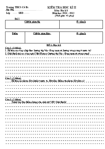Đề kiểm tra học kì II môn Địa lí Lớp 8 - Năm học 2014-2015 - Trường THCS Cổ Bì (Có đáp án)