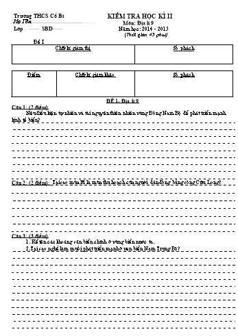 Đề kiểm tra học kì II môn Địa lí Lớp 9 - Năm học 2014-2015 - Trường THCS Cổ Bì (Có đáp án)