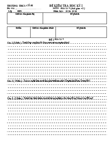 Đề kiểm tra học kỳ I môn Địa lí Lớp 9 - Năm học 2014- 2015 - Trường THCS Cổ Bì (Có đáp án)