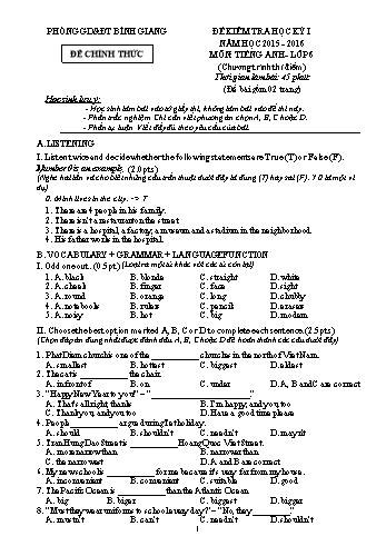 Đề kiểm tra học kỳ I môn Tiếng Anh Lớp 6 (Chương trình thí điểm) - Năm học 2015-2016 - Phòng GD&ĐT Bình Giang