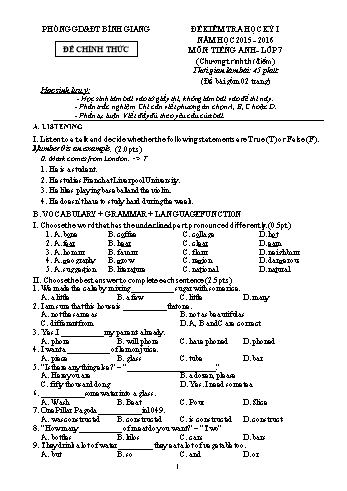 Đề kiểm tra học kỳ I môn Tiếng Anh Lớp 7 (Chương trình thí điểm) - Năm học 2015-2016 - Phòng GD&ĐT Bình Giang