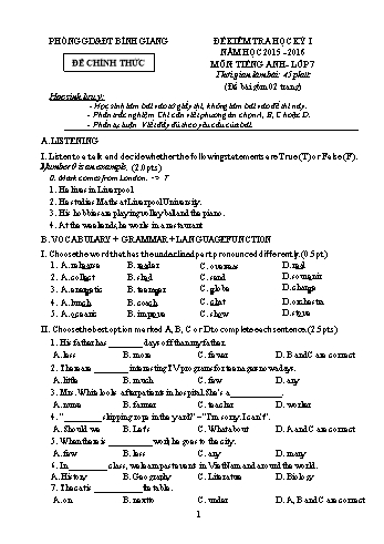 Đề kiểm tra học kỳ I môn Tiếng Anh Lớp 7 - Năm học 2015-2016 - Phòng GD&ĐT Bình Giang