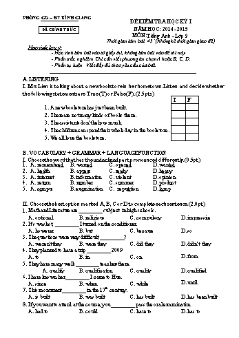 Đề kiểm tra học kỳ I môn Tiếng Anh Lớp 9 - Năm học 2014-2015 - Phòng GD&ĐT Bình Giang (Có đáp án)