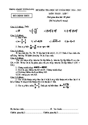 Đề kiểm tra học kỳ I môn Toán Lớp 7 - Năm học 2014-2015 - Phòng GD&ĐT Bình Giang (Có đáp án)