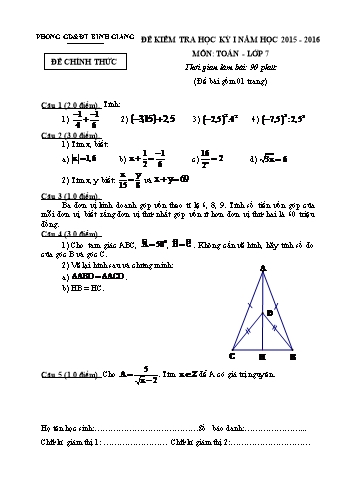 Đề kiểm tra học kỳ I môn Toán Lớp 7 - Năm học 2015-2016 - Phòng GD&ĐT Bình Giang (Có đáp án)