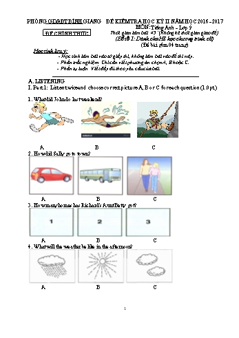 Đề kiểm tra học kỳ II môn Tiếng Anh Lớp 9 - Năm học 2016-2017 - Phòng GD&ĐT Bình Giang (Có đáp án)